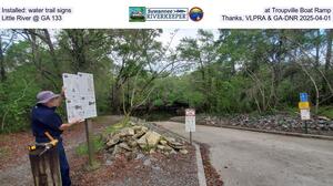 [Installed: water trail signs at Troupville Boat Ramp, Little River @ GA 133, Thanks, VLPRA & GA-DNR 2025-04-01]