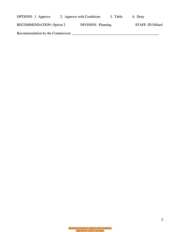 [Staff recommends 2. Approve with Conditions, 2026-06-30 --GLPC via LAKE]