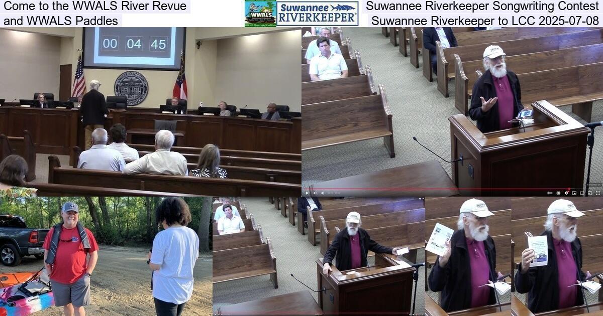 [Come to the WWALS River Revue, Suwannee Riverkeeper Songwriting Contest, and WWALS Paddles, Suwannee Riverkeeper to LCC 2025-07-08]