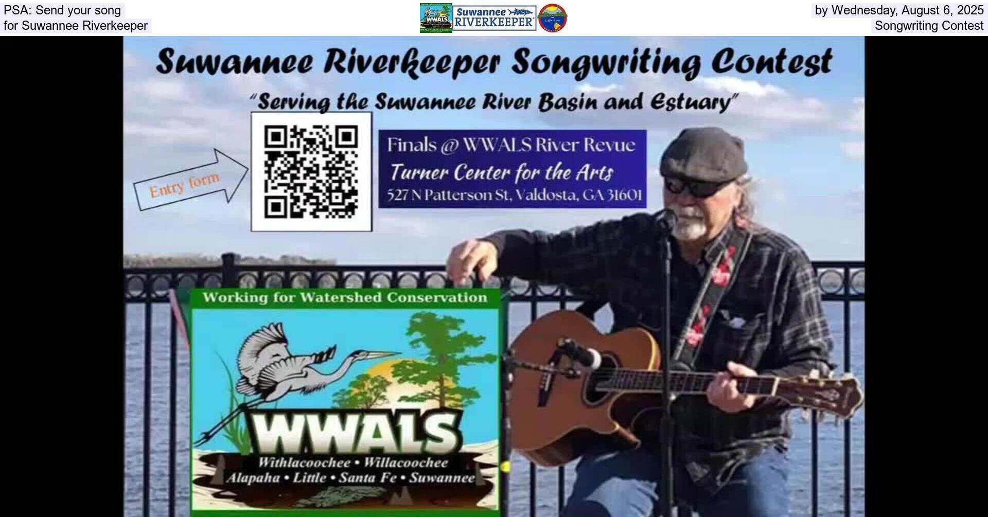 PSA: Send your song by Wednesday, August 6, 2025, for Suwannee Riverkeeper Songwriting Contest