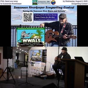 [PSA: Send your song by Wednesday, August 6, 2025, for Suwannee Riverkeeper Songwriting Contest]