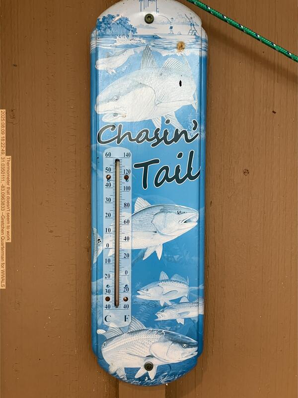 Thermometer that doesn't seem to work, 2025:08:09 18:22:49, 31.0350111, -83.0963833 --Gretchen Quarterman for WWALS