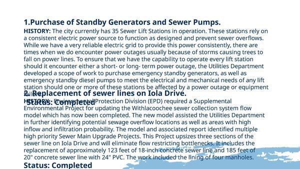 [1.Purchase of Standby Generators and Sewer Pumps. 2. Replacement of sewer lines on Iola Drive.]