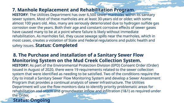 [7. Manhole Replacement and Rehabilitation Program. 8. The Purchase and installation of a Sanitary Sewer Flow Monitoring System on the Mud Creek Collection System.]