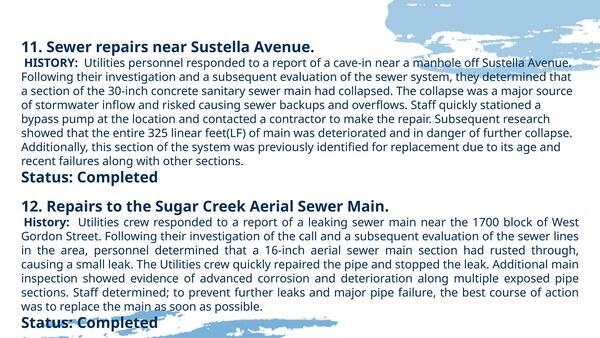 [11. Sewer repairs near Sustella Avenue. 12. Repairs to the Sugar Creek Aerial Sewer Main.]