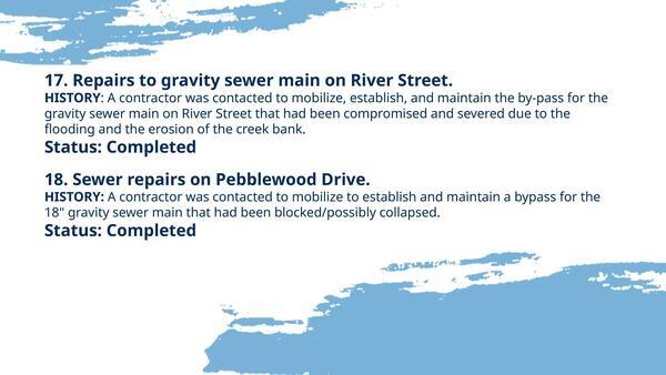 [17. Repairs to gravity sewer main on River Street. 18. Sewer repairs on Pebblewood Drive.]