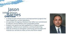 [Jason Barnes, Utilities Director]