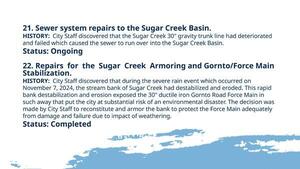 [21. Sewer system repairs to the Sugar Creek Basin. 22. Repairs for the Sugar Creek Armoring and Gornto/Force Main Stabilization.]
