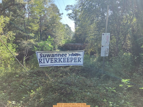 [Banner, water trail signs, Tyler Bridge, 2025-08-16 --Gretchen Quarterman for WWALS]