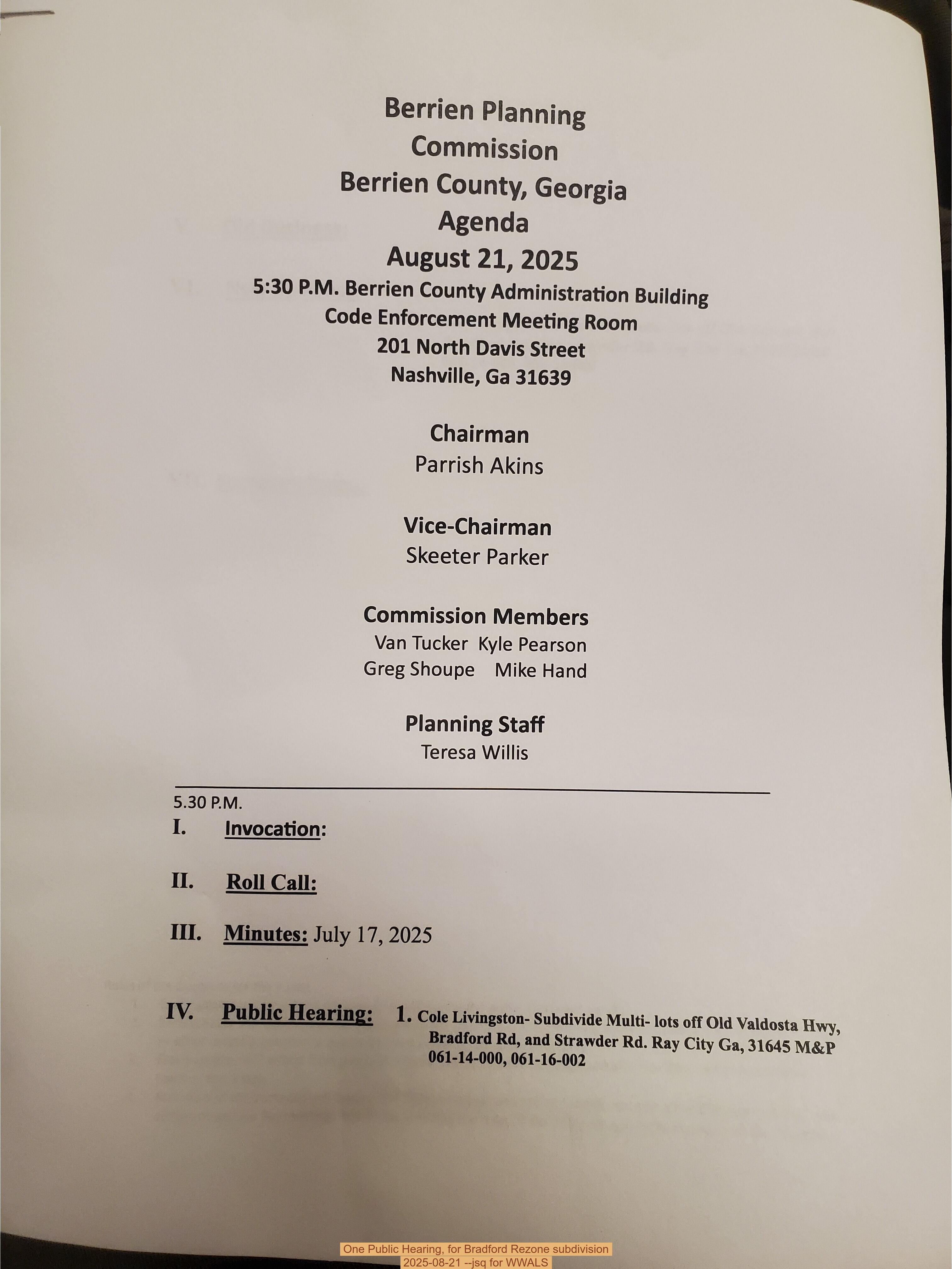 One Public Hearing, for Bradford Rezone subdivision, 2025-08-21 --jsq for WWALS