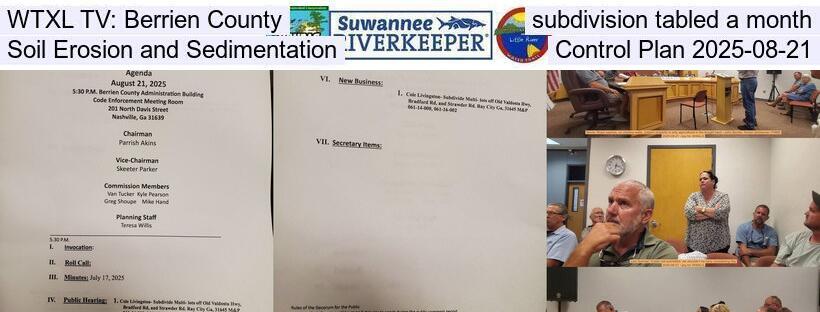 WTXL TV: Berrien County subdivision tabled a month, Soil Erosion and Sedimentation Control Plan 2025-08-21