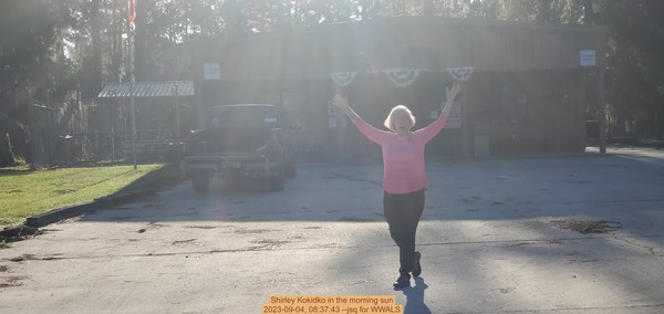 [Shirley Kokidko in the morning sun, 2023-09-04, 08:37:43 --jsq for WWALS]
