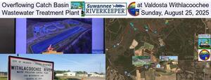 [Overflowing Catch Basin, at Valdosta Withlacoochee, Wastewater Treatment Plant, Sunday, August 25, 2025]