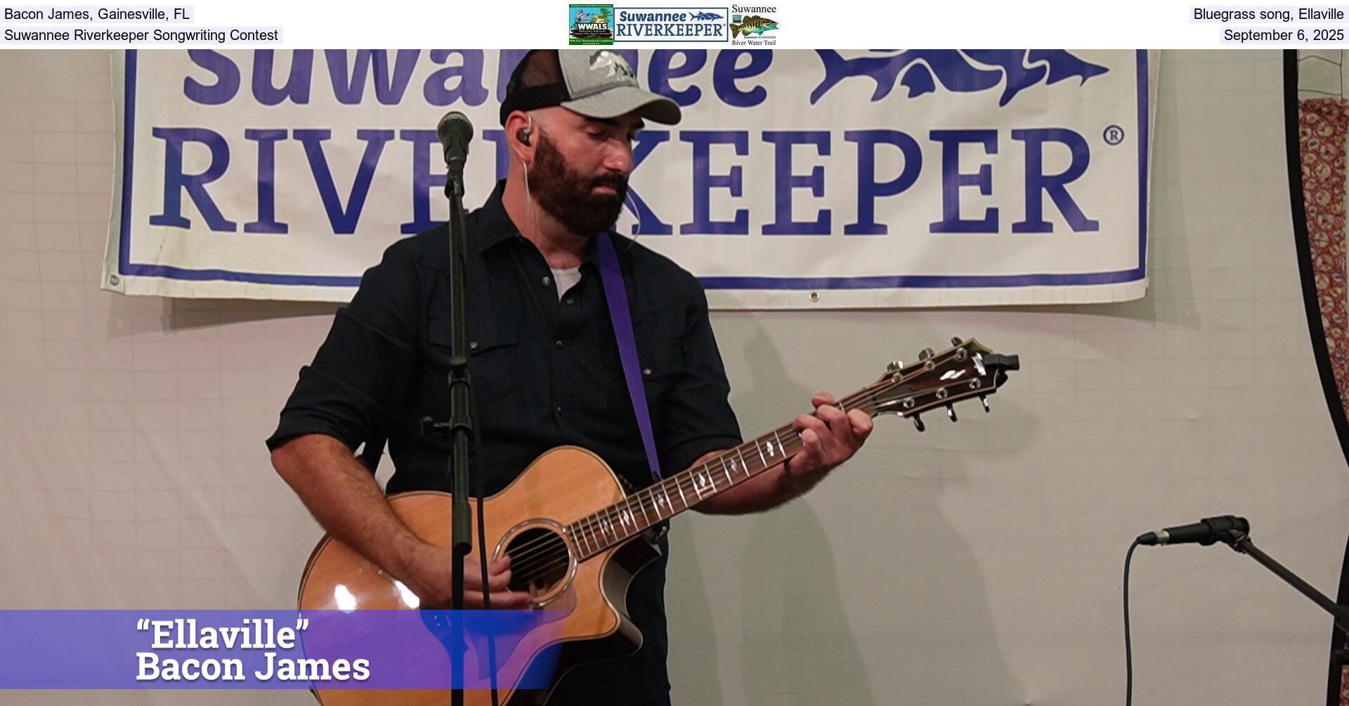 Bacon James, Gainesville, FL, Bluegrass song, Ellaville, Suwannee Riverkeeper Songwriting Contest, September 6, 2025