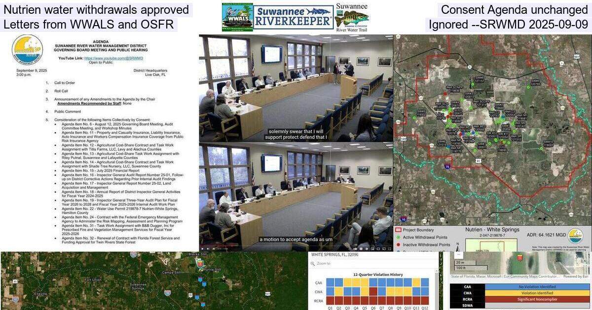 Nutrien water withdrawals approved, Consent Agenda unchanged, Letters from WWALS and OSFR ignored --SRWMD 2025-09-09