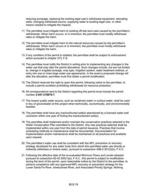 [21... this permit is subject to modification during the term of the permit, upon reasonable notice by the District to the permittee, to achieve compliance with any approved MFL recovery or prevention strategy for the Lower Santa Fe River, Ichetucknee River, and Associated Priority Springs.]