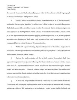 [d. Within 120 days of the effective date of this Consent Order, or, of the Department's notification that applying stipulated penalties to an in-kind project is acceptable Respondent shall obtain approval for an in-kind project from the Department.]