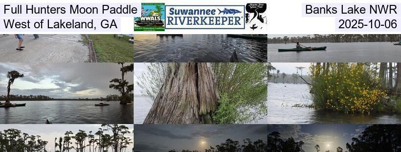 Full Hunters Moon Paddle, Banks Lake NWR, West of Lakeland, GA, 2025-10-06