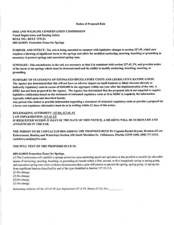[PURPOSE AND EFFECT: The rule is being amended to comport with legislative changes to section 327.45, which now requires a showing of significant harm to the springs and allow for modified anchoring, mooring, beaching or grounding as necessary to protect springs and associated spring runs.]
