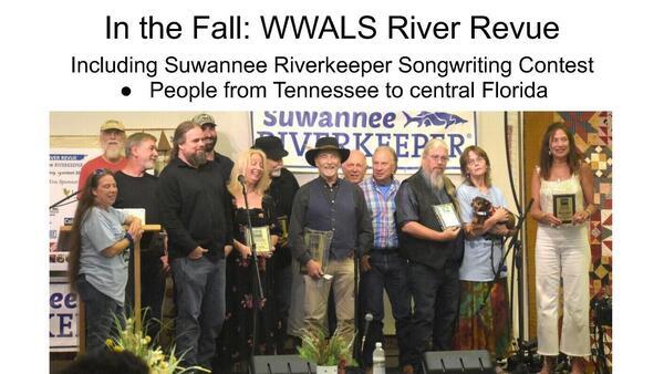 [In the Fall: WWWALS River Revue Including Suwannee Riverkeeper Songwriting Contest]