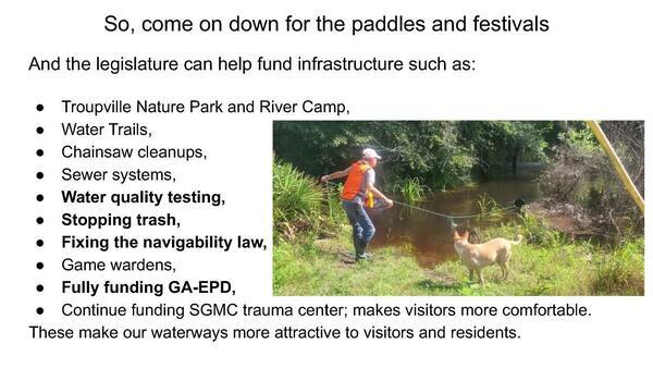 [So, come on down for the paddles and festivals And the legislature can help fund infrastructure such as:]
