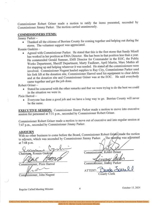 [EXECUTIVE SESSION: Commissioner Jimmy Parker made a motion to move into executive session for personnel at 7:31 p.m., seconded by Commissioner Robert Griner., 2025-10-15 --Berrien County Commission Minutes]