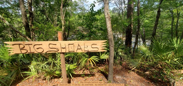 [Big Shoals behind sign, 2023-05-20, 11:04:52, 30.3397569, -82.6828750 --jsq for WWALS]