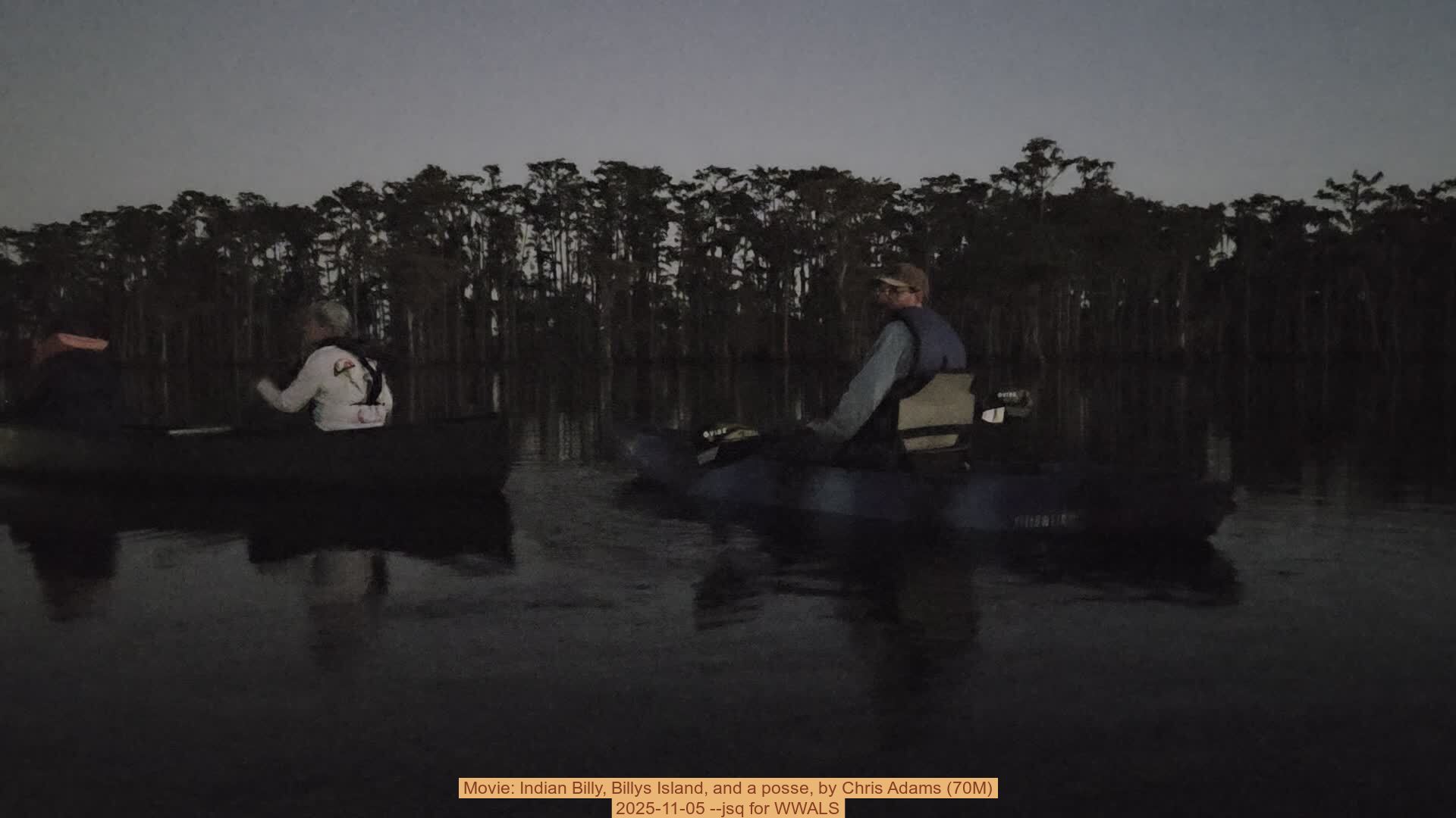 Movie: Indian Billy, Billys Island, and a posse, by Chris Adams (70M), 2025-11-05 --jsq for WWALS