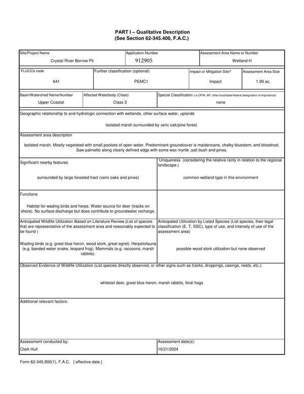 [Habitat for wading birds and herps. Water source for deer (tracks on shore). No surface discharge but does contribute to groundwater recharge.]