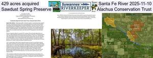 [429 acres acquired, Santa Fe River 2025-11-10, Sawdust Spring Preserve, Alachua Conservation Trust]
