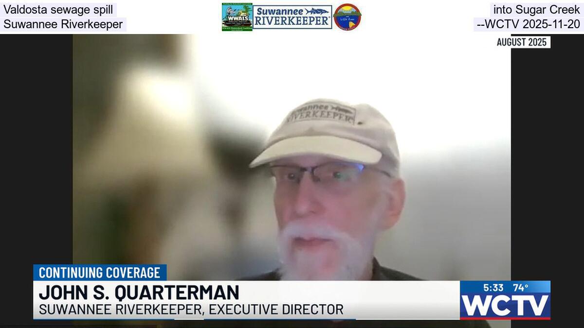Valdosta sewage spill into Sugar Creek, Suwannee Riverkeeper --WCTV 2025-11-20