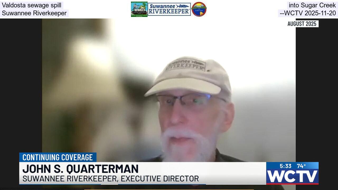 Valdosta sewage spill into Sugar Creek, Suwannee Riverkeeper --WCTV 2025-11-20
