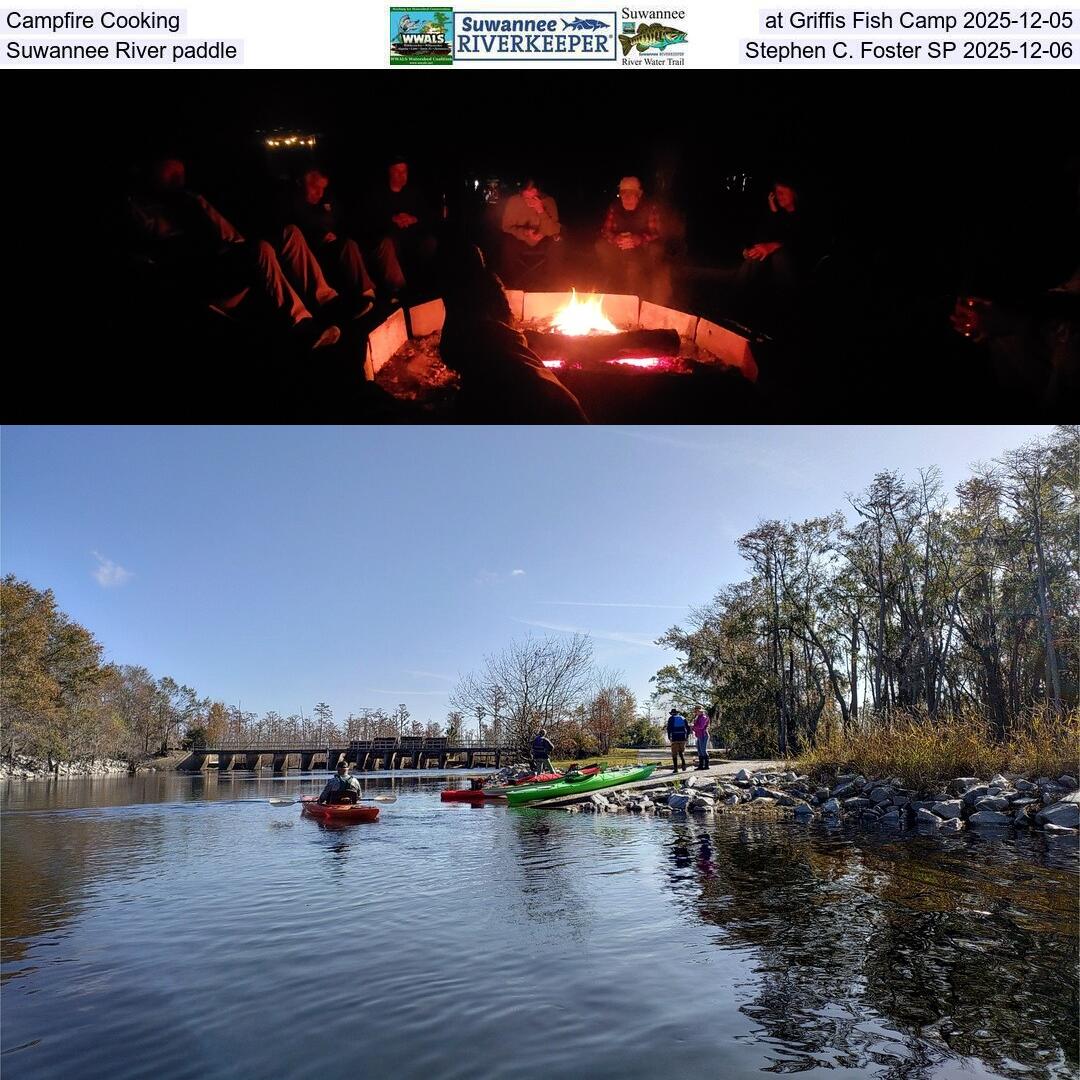 Campfire Cooking at Griffis Fish Camp 2025-12-05, Suwannee River paddle, Stephen C. Foster SP 2025-12-06