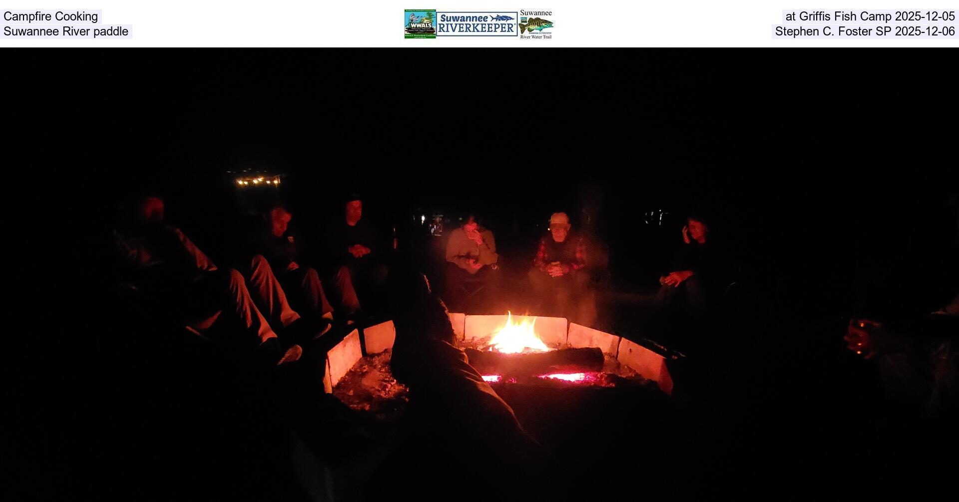 [Campfire Cooking at Griffis Fish Camp 2025-12-05, Suwannee River paddle, Stephen C. Foster SP 2025-12-06]