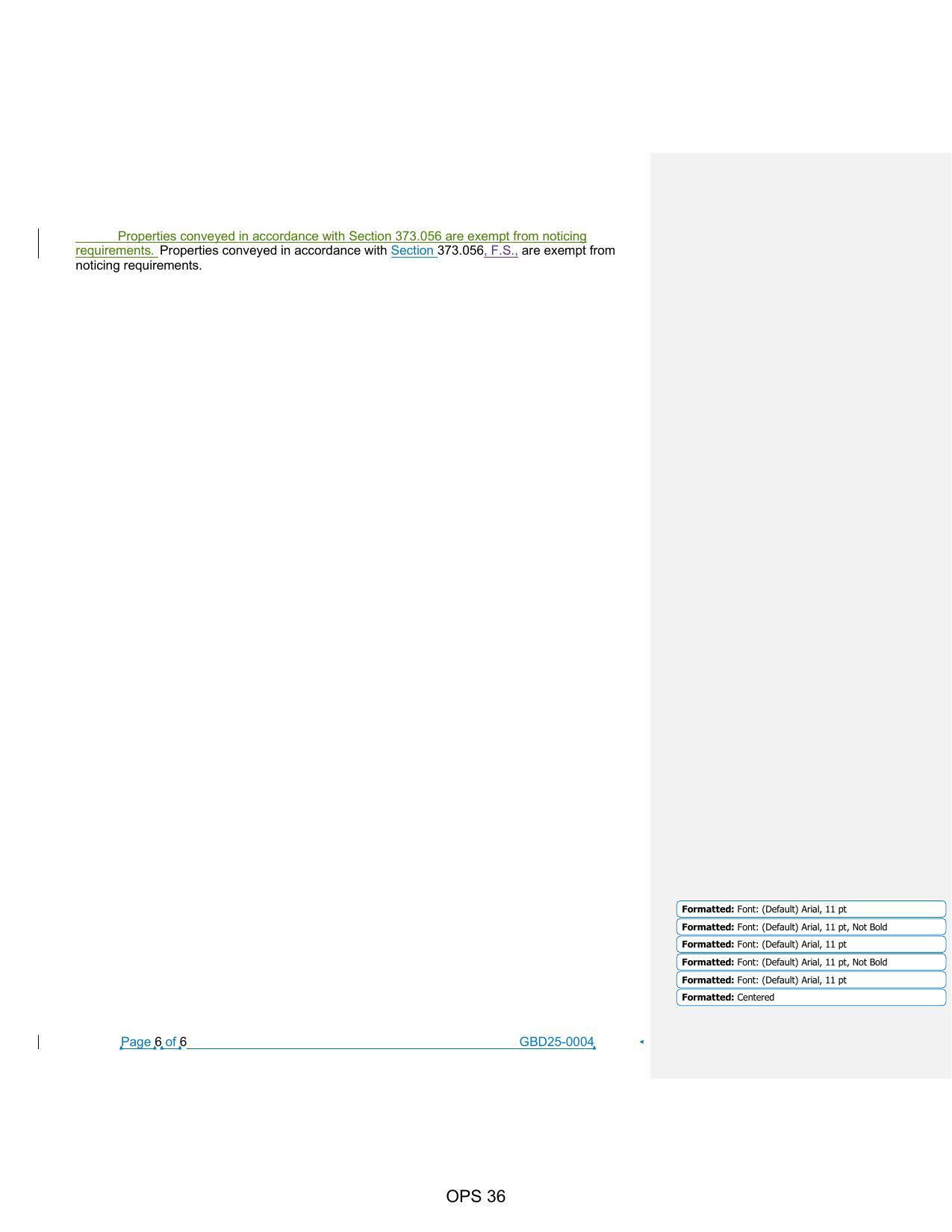 Properties conveyed in accordance with Section 373.056 are exempt from noticing