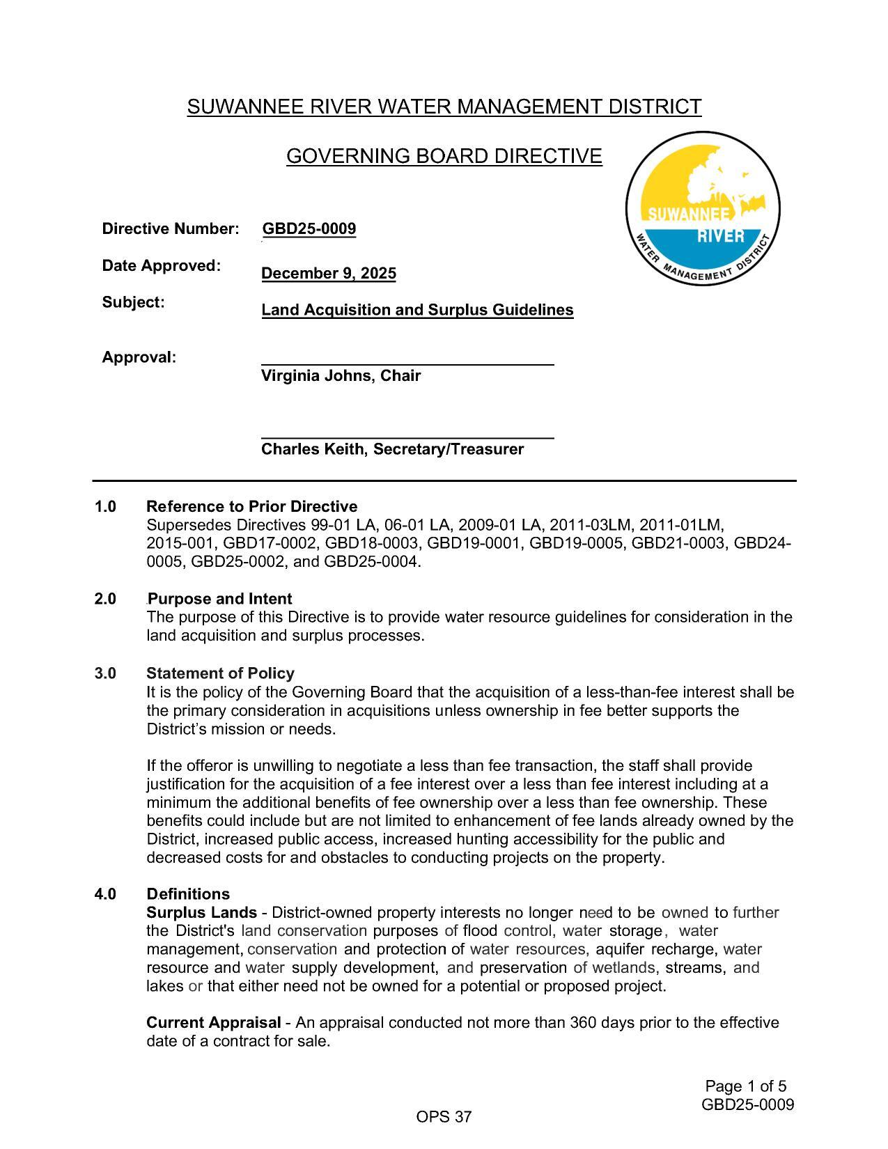 GOVERNING BOARD DIRECTIVE Land Acquisition and Surplus Guidelines December 9, 2025