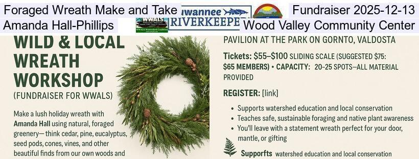Foraged Wreath Make and Take, Fundraiser 2025-12-13, Amanda Hall-Phillips, Wood Valley Community Center
