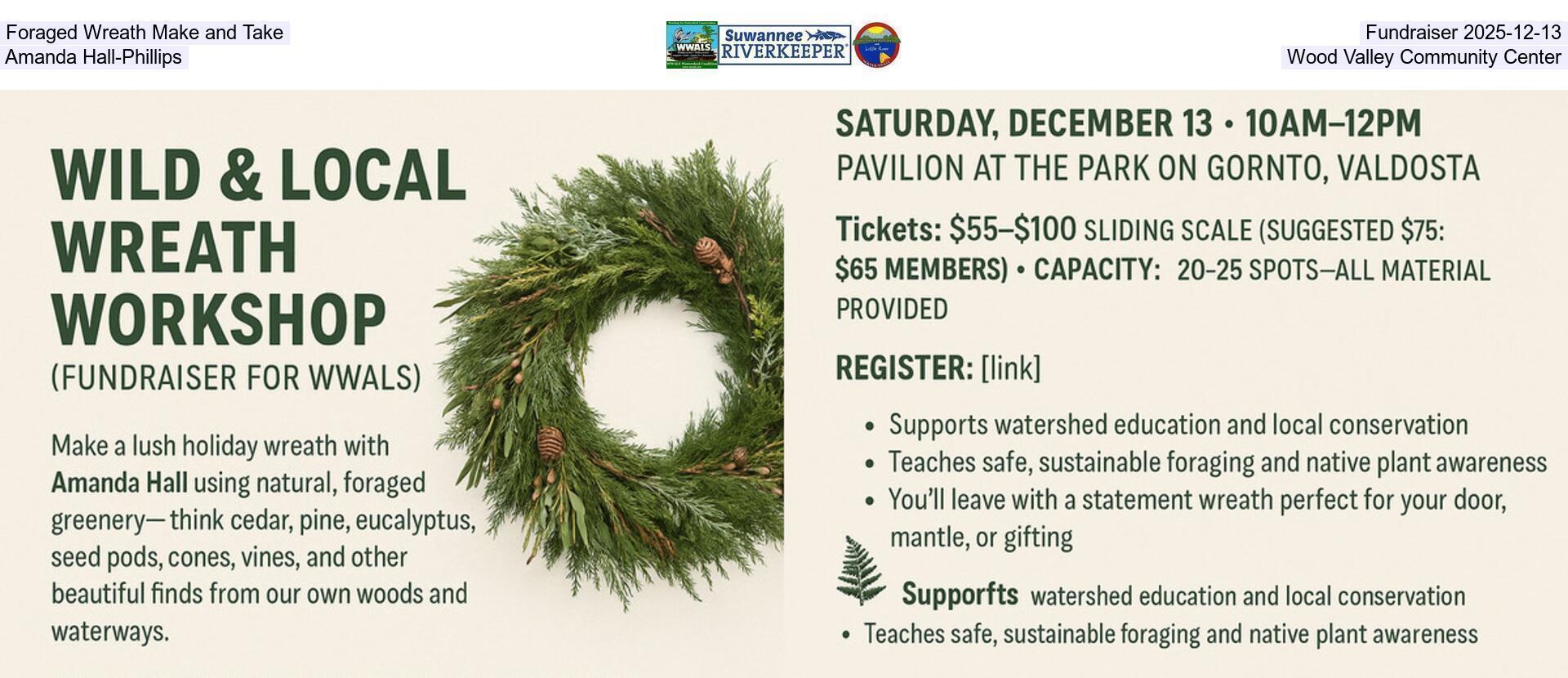[Foraged Wreath Make and Take, Fundraiser 2025-12-13, Amanda Hall-Phillips, Wood Valley Community Center]