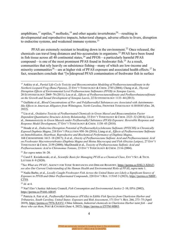 [PFAS are extremely resistant to breaking down in the environment.]