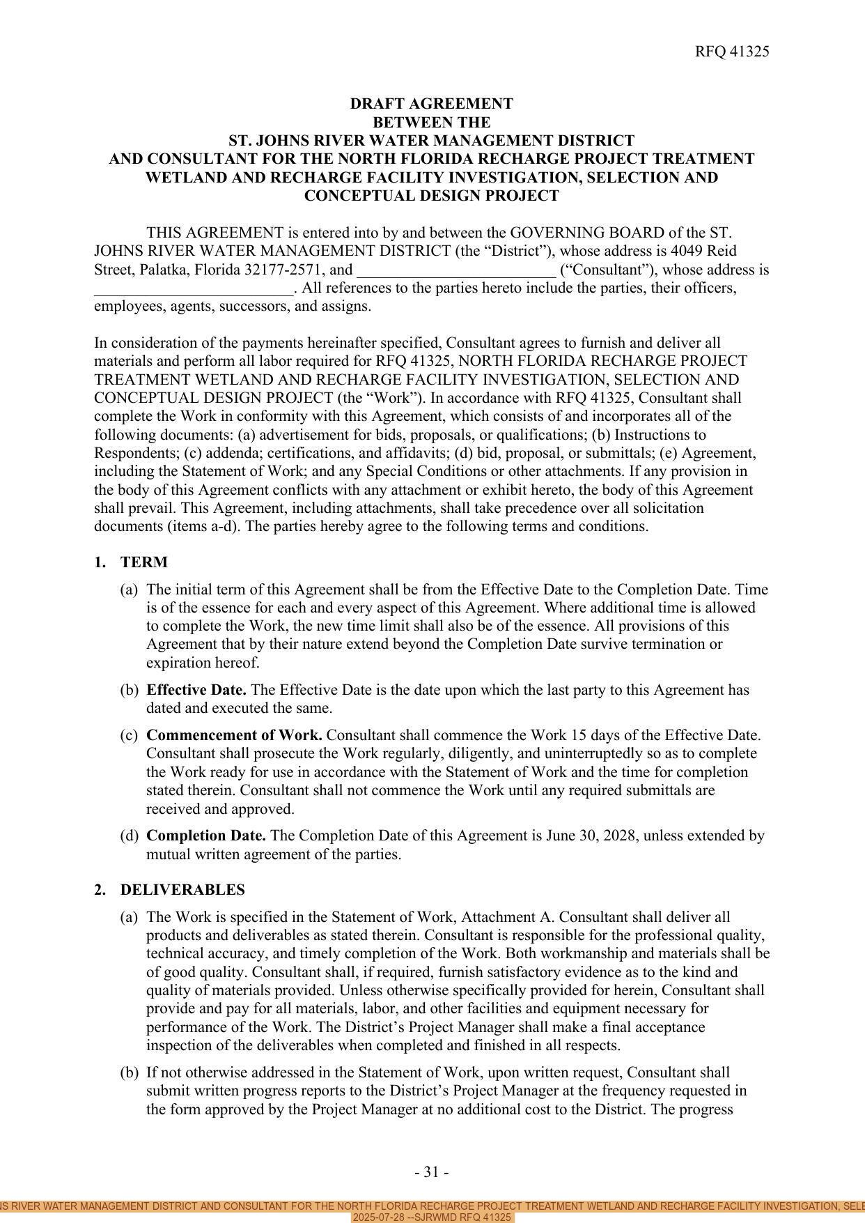 DRAFT AGREEMENT BETWEEN THE ST. JOHNS RIVER WATER MANAGEMENT DISTRICT AND CONSULTANT FOR THE NORTH FLORIDA RECHARGE PROJECT TREATMENT WETLAND AND RECHARGE FACILITY INVESTIGATION, SELECTION AND CONCEPTUAL DESIGN PROJECT, 2025-07-28 --SJRWMD RFQ 41325