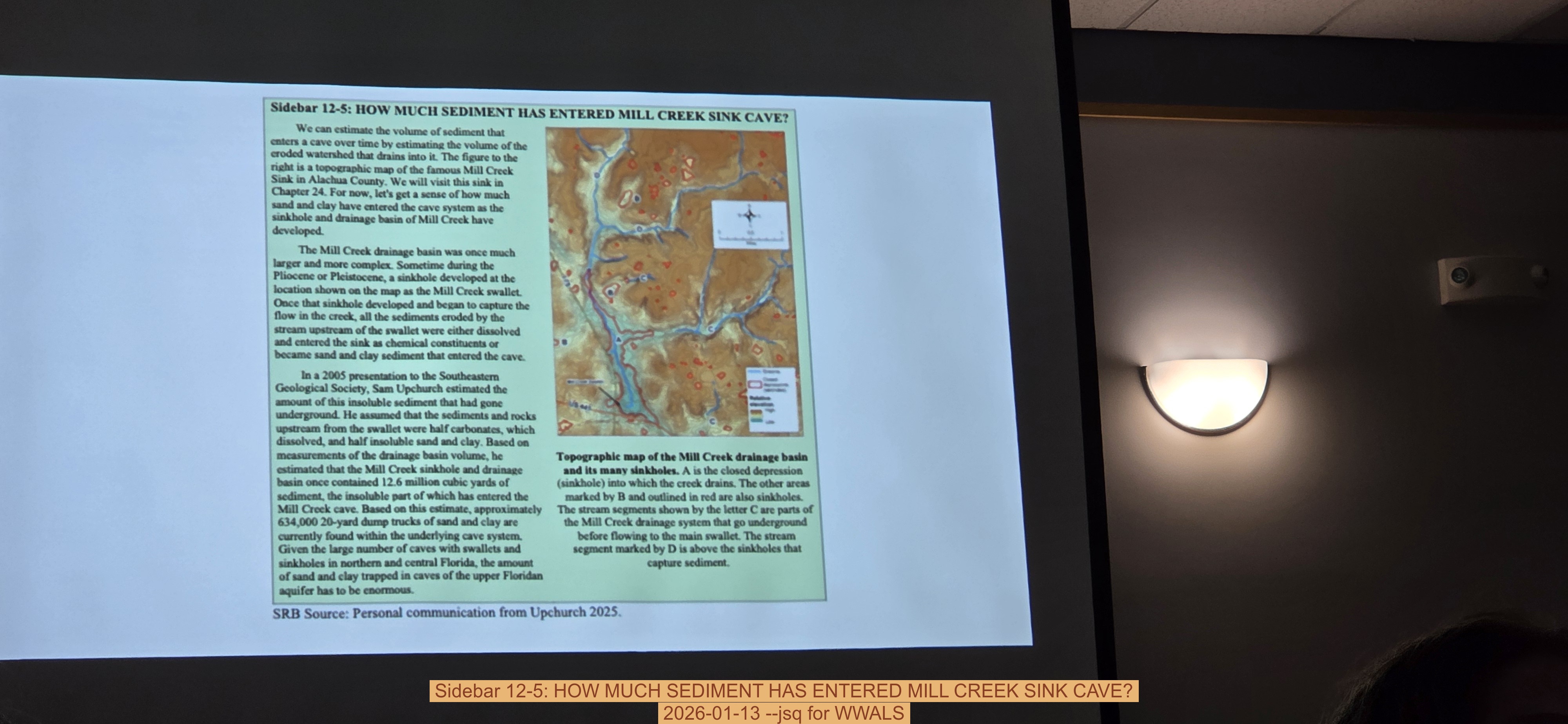 Sidebar 12-5: HOW MUCH SEDIMENT HAS ENTERED MILL CREEK SINK CAVE?, 2026-01-13 --jsq for WWALS