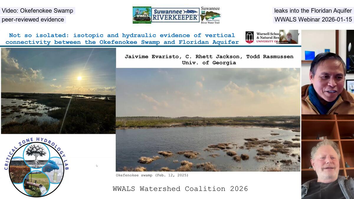Video: Okefenokee Swamp leaks into the Floridan Aquifer, peer-reviewed evidence, WWALS Webinar 2026-01-15