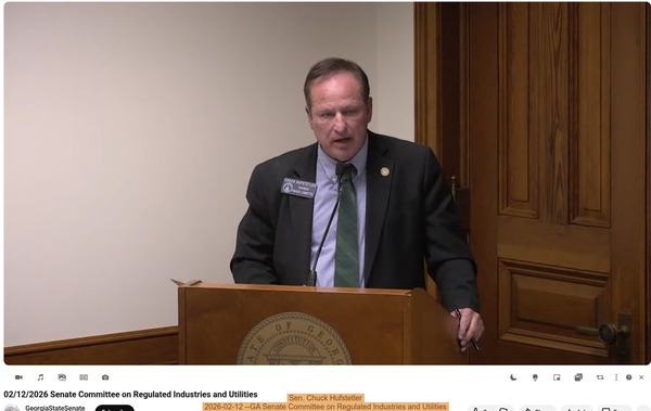 [Sen. Chuck Hufstetler, 2026-02-12 --GA Senate Committee on Regulated Industries and Utilities]