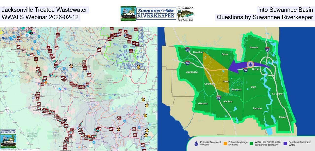 Jacksonville Treated Wastewater into Suwannee Basin, WWALS Webinar 2026-02-12, Questions by Suwannee Riverkeeper