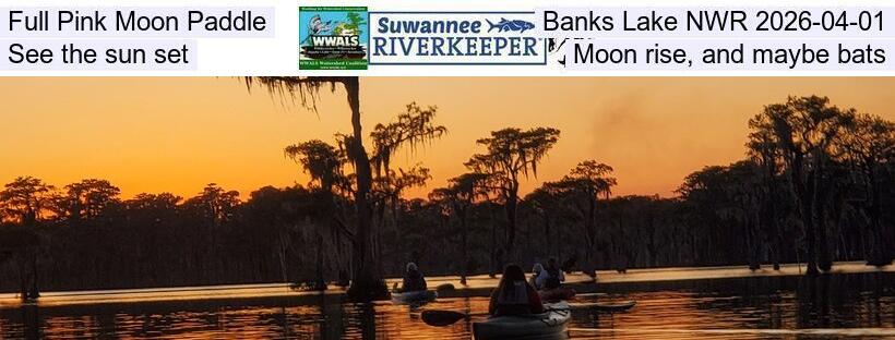 Full Pink Moon Paddle, Banks Lake NWR 2026-04-01, See the sun set, Moon rise, and maybe bats