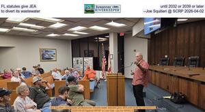 [FL statutes give JEA until 2032 or 2039 or later to divert its wastewater --Joe Squitieri @ SCRP 2026-04-02]