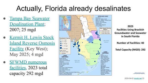 Actually, Florida already desalinates