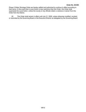[20. This Order shall remain in effect until July 31, 2026, unless otherwise modified, revoked, or rescinded by the Governing Board or the Executive Director as delegated by the Governing Board.]