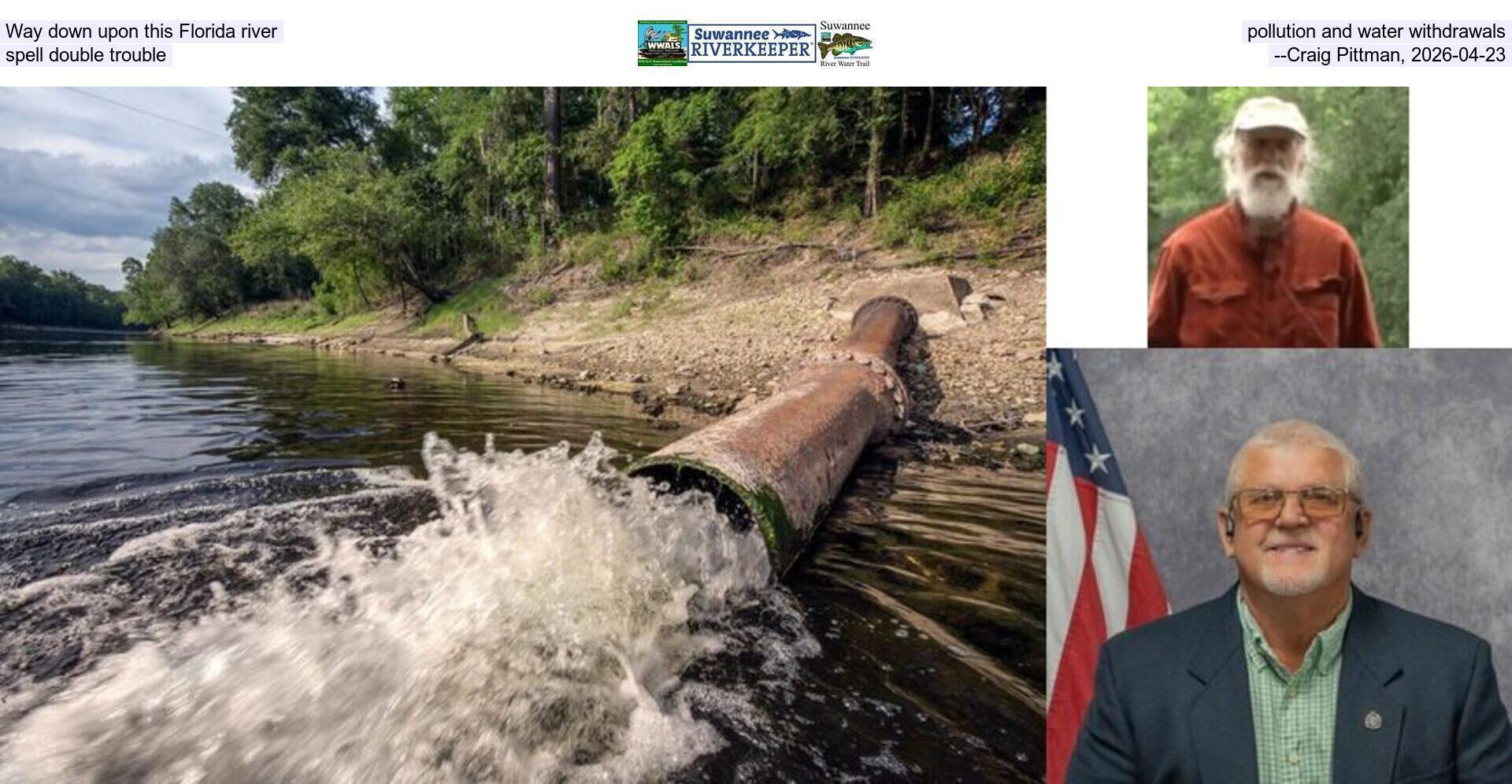 Way down upon this Florida river, pollution and water withdrawals spell double trouble, --Craig Pittman, 2026-04-23