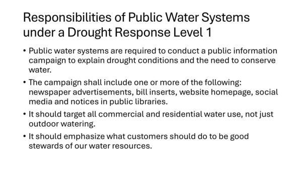 [Responsibilities of Public Water Systems under a Drought Response Level 1]